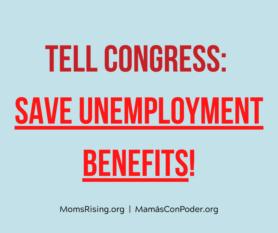 The GOP Wants To Cut Off Unemployment! TAKE ACTION NOW! | MomsRising